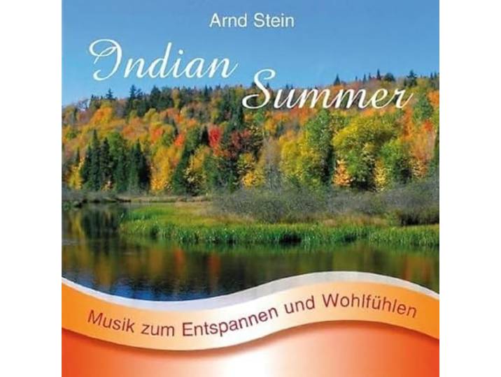 Indian Summer-Sanfte Musi