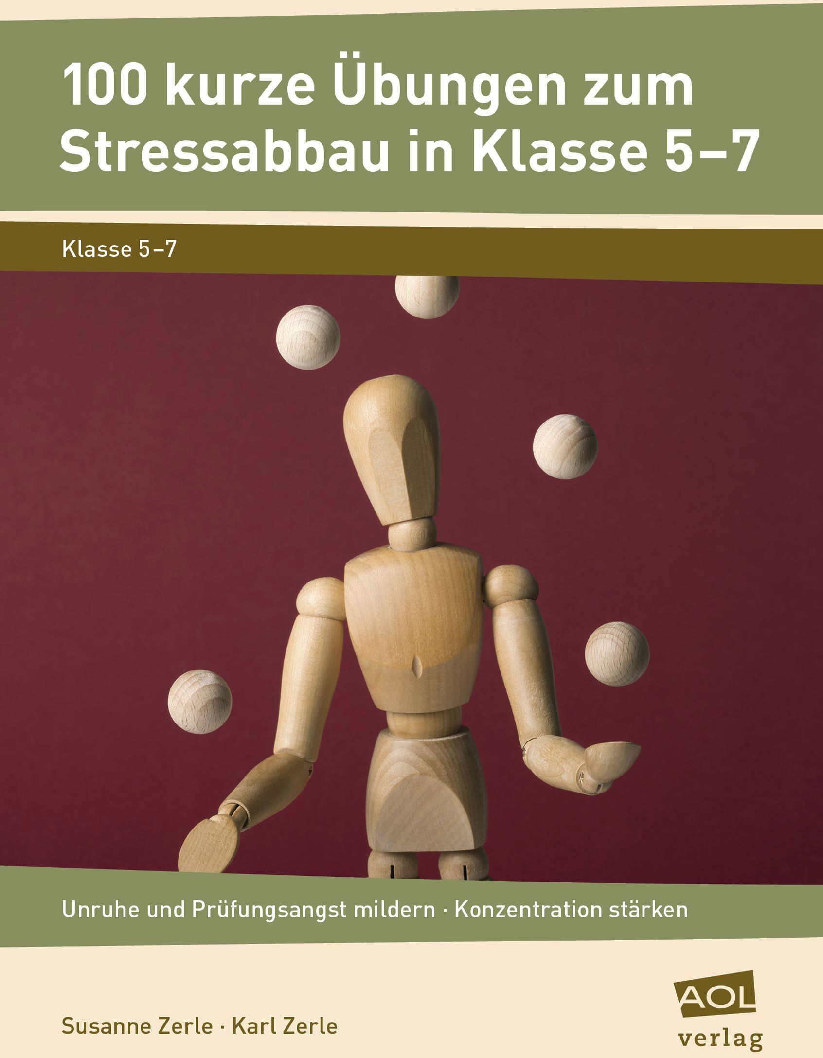 scolix (AOL-Verlag) 100 kurze Übungen zum Stressabbau in Klasse 5-7