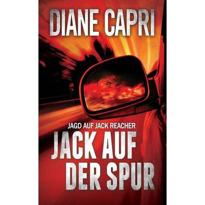 Jack Auf Der Spur, Taschenbuch von Diane Capri, AugustBooks, 978-1-940768-24-3