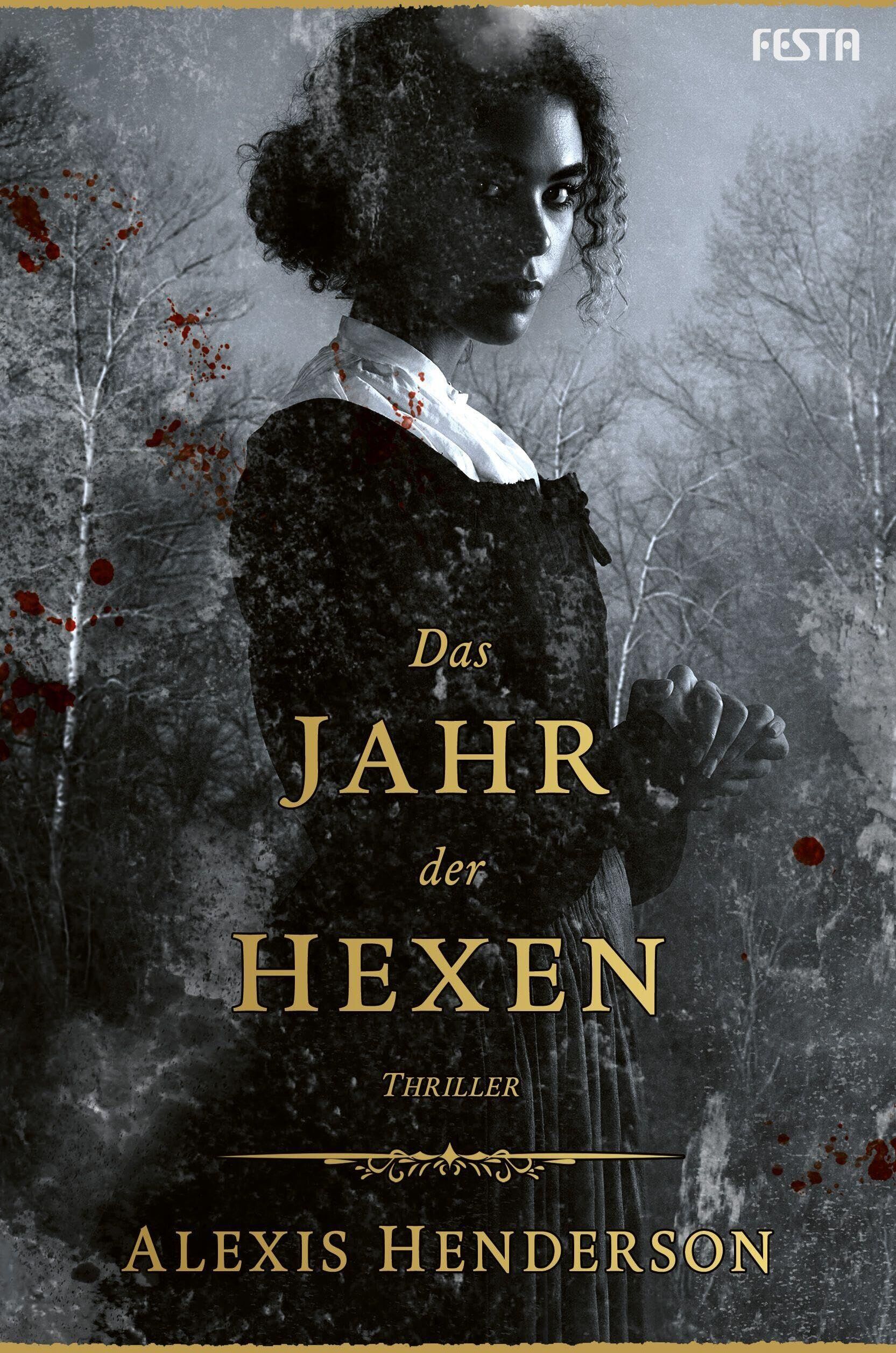 Alexis Henderson - Das Jahr der Hexen - Preis vom 17.10.2026 19:25:27 h