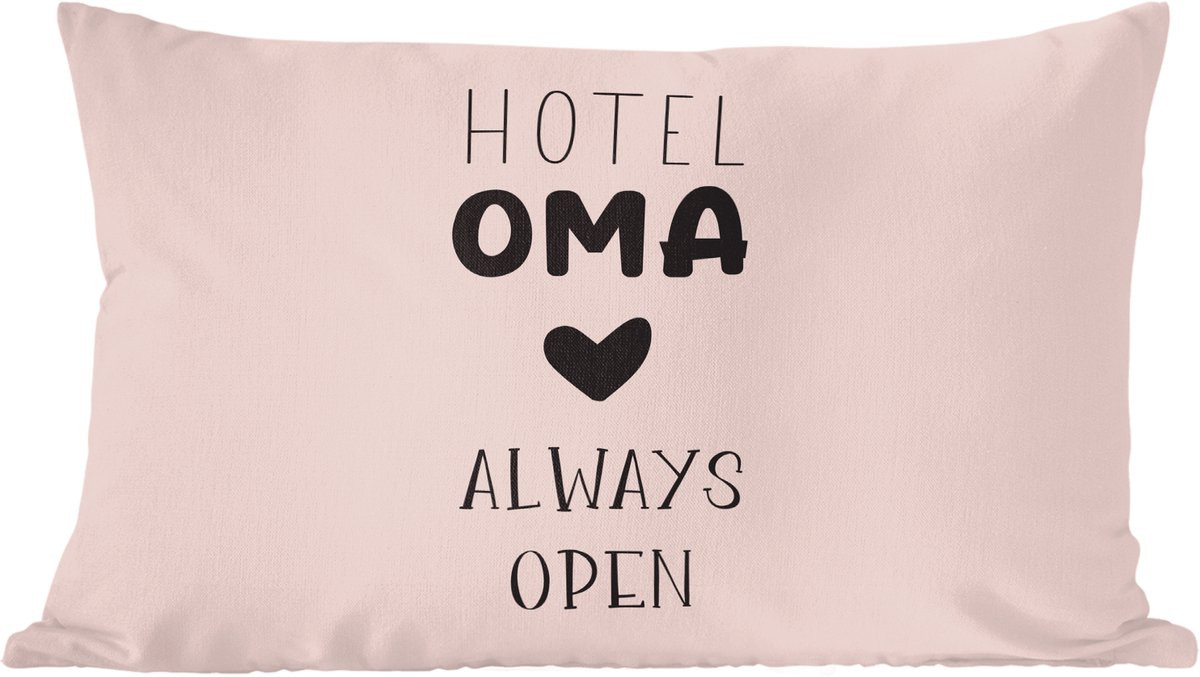 Sierkussen met tekst Hotel Oma Always Open - 50 x 30 cm