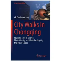 City Walks in Chongqing, Fachbücher von Ali Cheshmehzangi