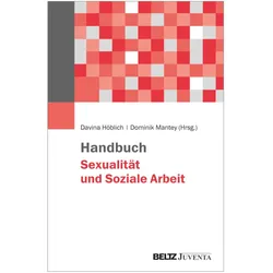 Handbuch Sexualität und Soziale Arbeit, Fachbücher von Davina Höblich, Dominik Mantey