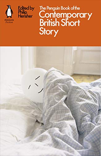 Philip Hensher - The Penguin Book of the Contemporary British Short Story - Preis vom 01.10.2026 17:08:56 h