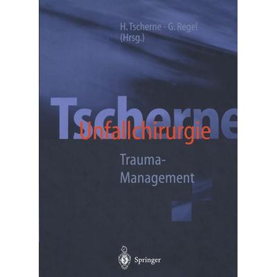 Tscherne Unfallchirurgie, Taschenbuch von , Springer Berlin, 978-3-642-63901-2