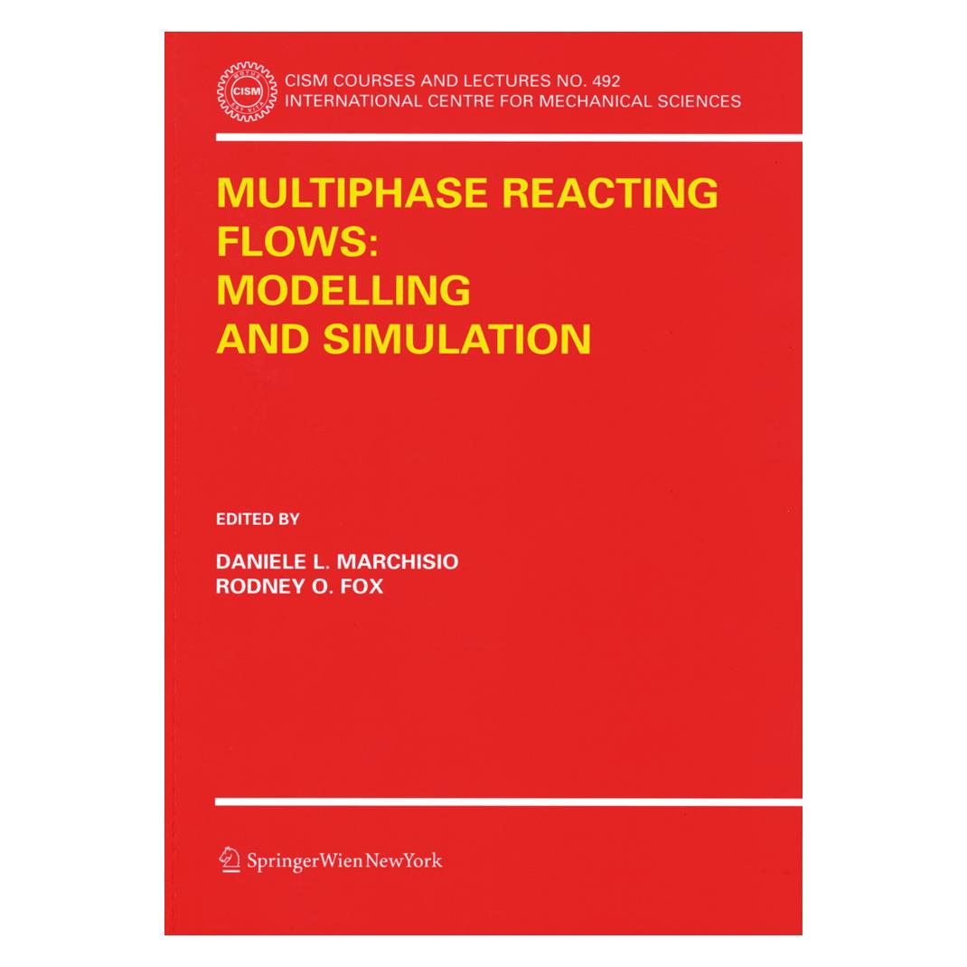Springer Multiphase reacting flows: modelling and simulation (Englisch, Softcover, Daniele L. Marchisio, Rodney O. Fox) (55202750)