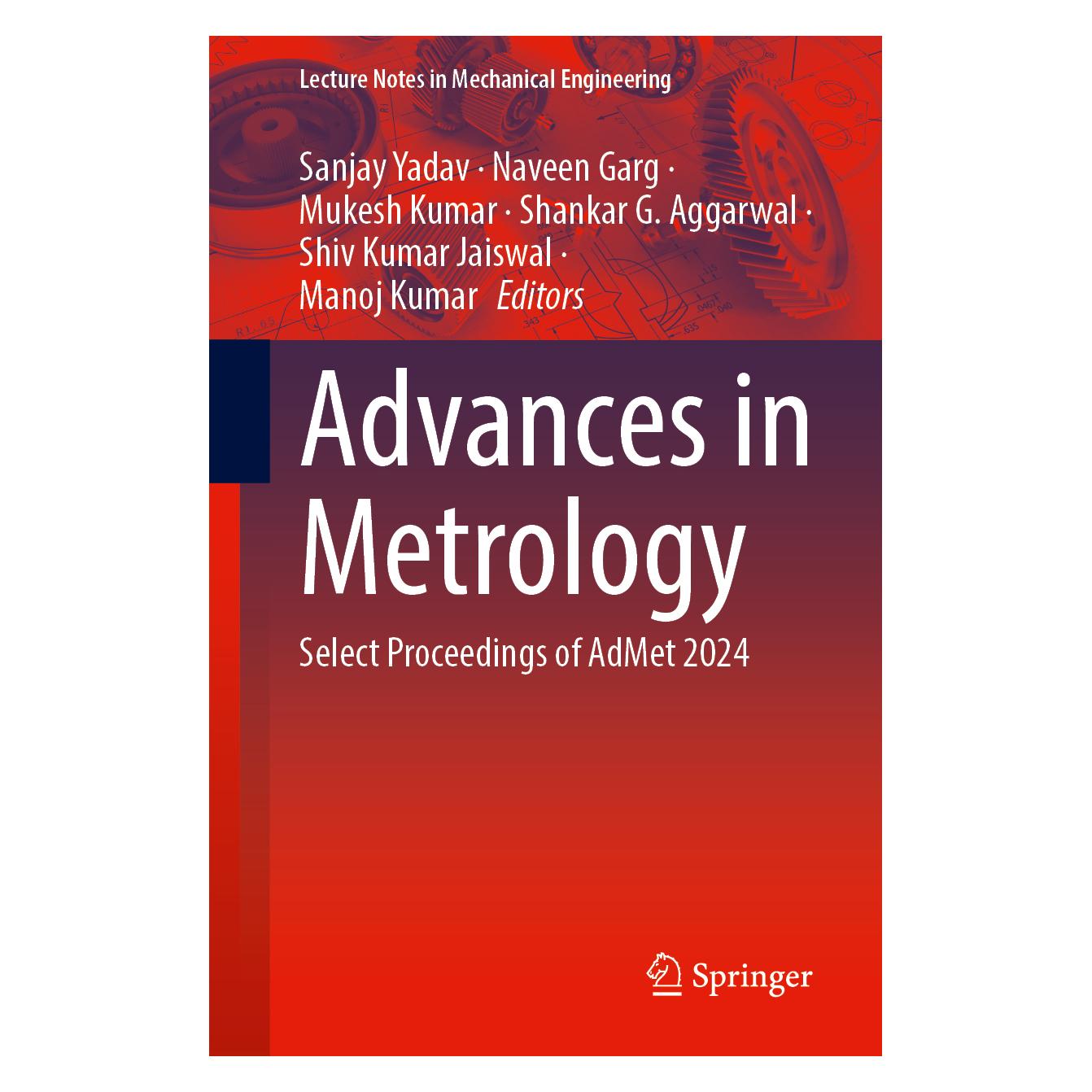 Springer Advances in Metrology (Englisch, Softcover, Manoj Kumar, Mukesh Kumar, Naveen Garg, Sanjay Yadav, Shankar G. Aggarwal, Shiv Kumar Jaiswal) (61211729)