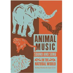 Animal Music, Sachbücher von Tobias Fischer, Cory Fischer