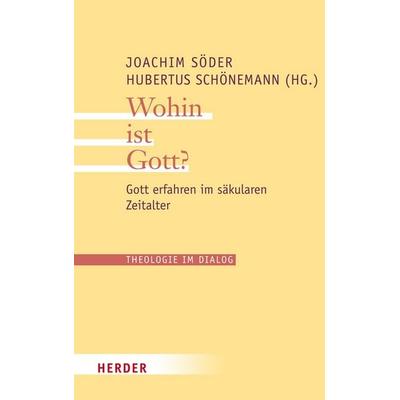 Wohin ist Gott?, Taschenbuch von , Herder, 978-3-451-30745-4