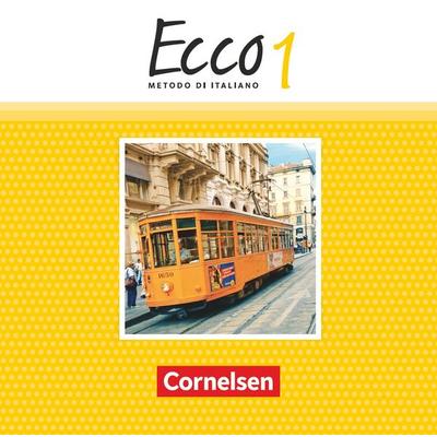Ecco - Italienisch für Gymnasien - Italienisch als 3. Fremdsprache - Ausgabe 2015 - Band 1 - Philipp Volk,Robert Mintchev,Jan Scheitza,Alexander