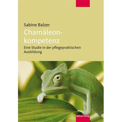 Chamäleonkompetenz, Taschenbuch von Sabine Balzer, Mabuse, 978-3-86321-392-3