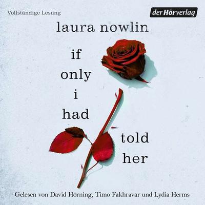 If only I had told her - Laura Nowlin, Audio, 9783844550436