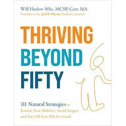 Thriving Beyond Fifty (Expanded Edition), Ratgeber von Will Harlow