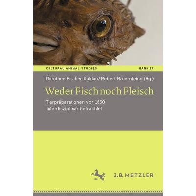 Weder Fisch noch Fleisch, Taschenbuch von , Springer Berlin, 978-3-662-72691-4
