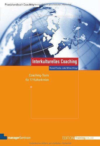 Ronald Franke (Hrsg.) - Interkulturelles Coaching: Coaching-Tools für 17 Kulturkreise - Preis vom 30.09.2026 09:01:18 h