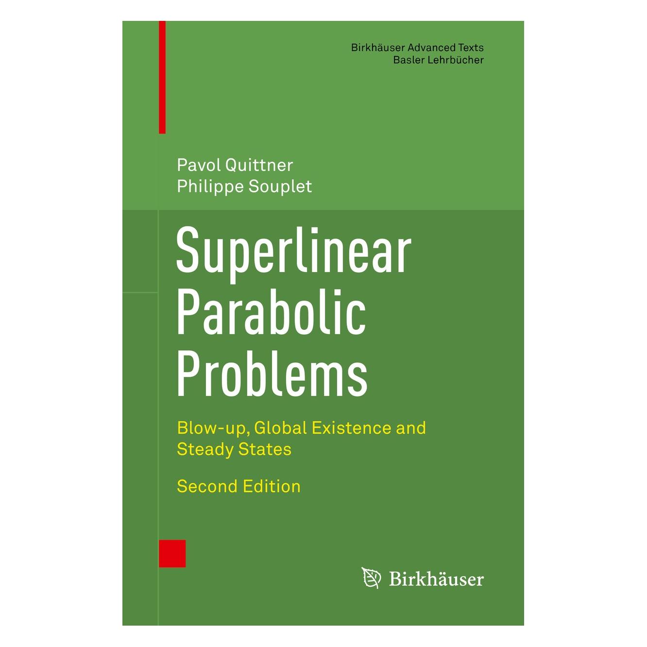 Springer Superlinear Parabolic Problems (Englisch, Hardcover, Pavol Quittner, Philippe Souplet) (9783030182205)