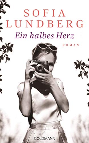 Sofia Lundberg - Ein halbes Herz: Roman - Preis vom 30.09.2026 22:30:23 h