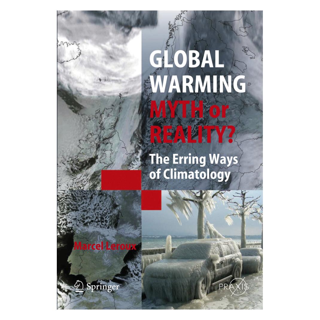 Springer Global Warming - Myth or Reality? (Englisch, Softcover, Marcel Leroux) (55377677)