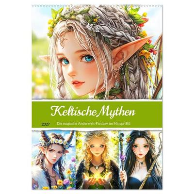 Keltische Mythen. Die magische Anderwelt-Fantasy im Manga-Stil (Wandkalender 2027 DIN A2 hoch), CALVENDO Monatskalender