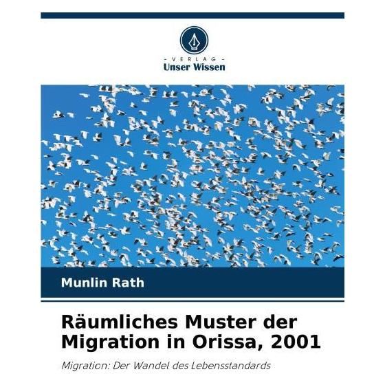 Umbreit Räumliches Muster der Migration in Orissa, 2001 (Deutsch, Softcover, Munlin Rath) (69123061)