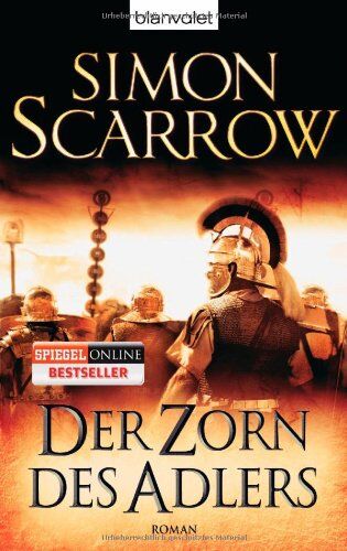 Simon Scarrow - Der Zorn des Adlers: Die Rom-Serie 3 - Roman - Preis vom 14.10.2026 23:07:16 h