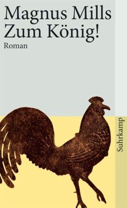 Magnus Mills - Zum König!: Roman (suhrkamp taschenbuch) - Preis vom 01.10.2026 17:08:56 h