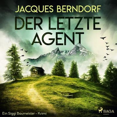 Der letzte Agent - Ein Siggi-Baumeister-Krimi - Jacques Berndorf, Audio, 9788726034707