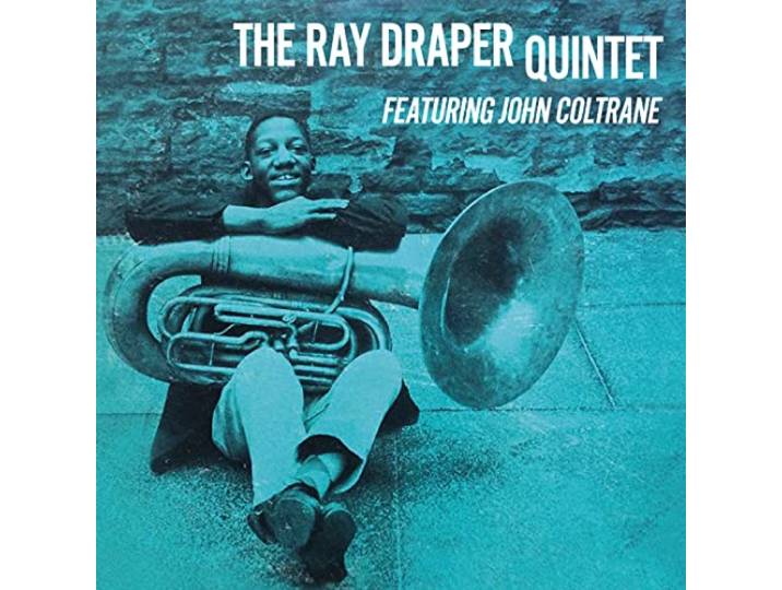 Ray Draper Quintet Feat. John Coltrane
