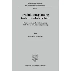 Produktionsplanung in der Landwirtschaft, Fachbücher von Winfried von Urff
