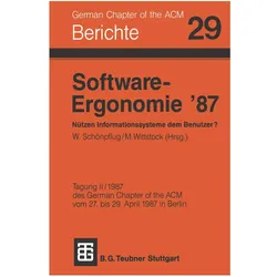 Software-Ergonomie '87 Nützen Informationssysteme dem Benutzer?, Fachbücher von Schönpflug