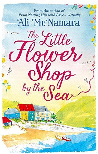 Ali McNamara - Little Flower Shop by the Sea - Preis vom 18.10.2026 15:28:09 h