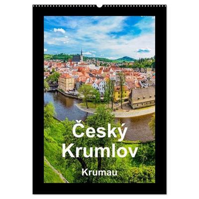 Cesky Krumlov Krumau (Wandkalender 2027 DIN A2 hoch), CALVENDO Monatskalender