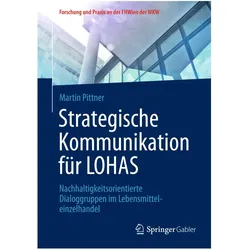 Strategische Kommunikation für LOHAS, Fachbücher von Martin Pittner