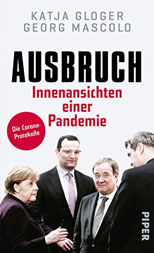 Katja Gloger - Ausbruch: Innenansichten einer Pandemie - Die Corona-Protokolle - Preis vom 19.10.2026 19:33:35 h