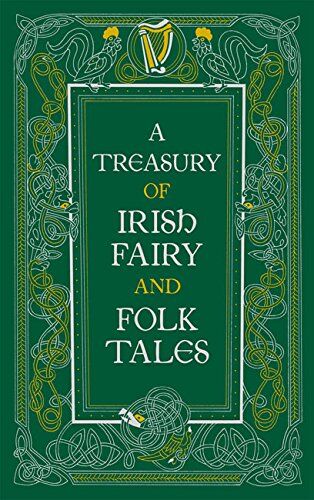 Various - A Treasury of Irish Fairy and Folk Tales (Barnes & Noble Leatherbound Classic Collection) - Preis vom 12.10.2026 11:37:12 h