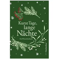 Kurze Tage, lange Nächte, Belletristik von Diverse Diverse