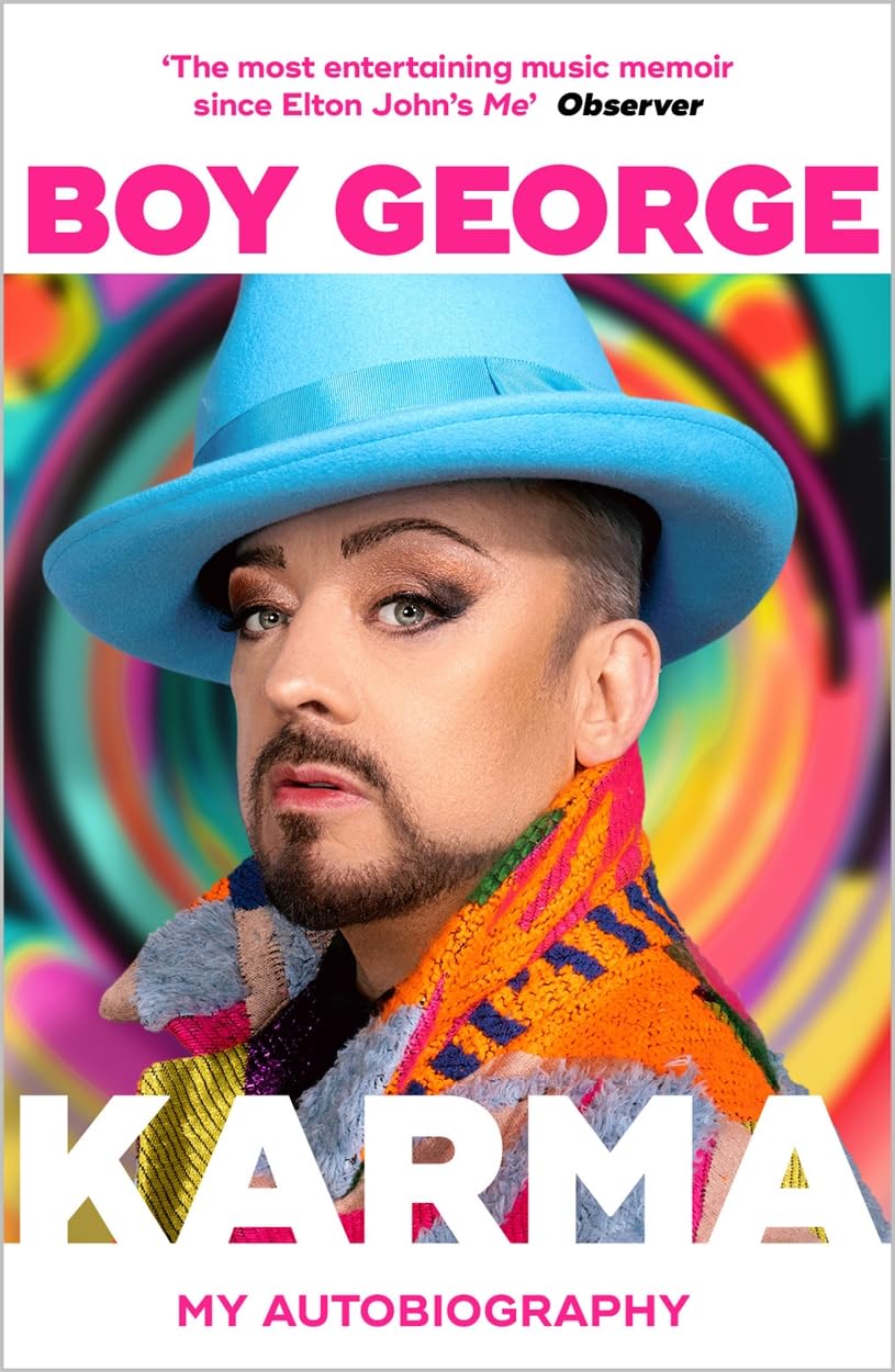 Boy George - Karma: My Autobiography: 'The most entertaining music memoir since Elton John' Observer - Preis vom 13.10.2026 11:25:28 h