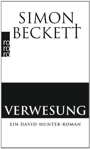 Simon Beckett - Verwesung: Ein David-Hunter-Roman - Preis vom 10.10.2026 11:48:34 h