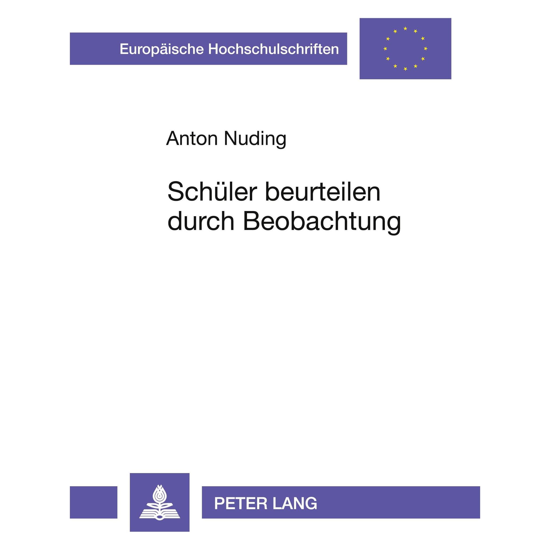 Peter Lang Schüler beurteilen durch Beobachtung (Deutsch, Softcover, Anton Nuding) (7751743)