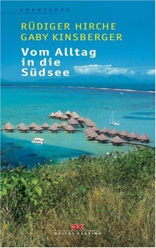 Gaby Kinsberger - Vom Alltag in die Südsee - Preis vom 17.10.2026 19:25:27 h