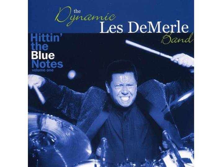 Les Demerle - Hittin The Blue Notes, Volume 1