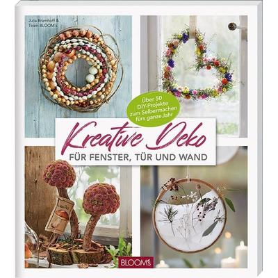 Kreative Deko, Taschenbuch von Julia Bramhoff,Team Bloom's; Bloom's; 978-3-96563-150-2