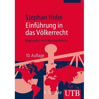 Einführung in das Völkerrecht, Taschenbuch von Stephan Hobe, Utb GmbH
