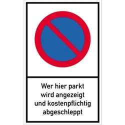 Schild Wer hier parkt wird angezeigt ..., Alu, 250x400 mm
