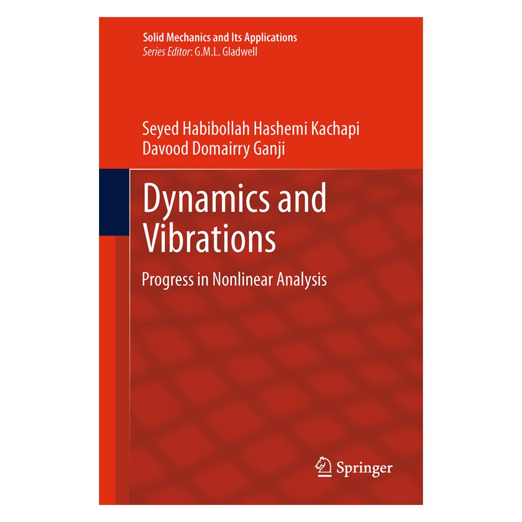 Springer Dynamics and Vibrations (Englisch, Softcover, Davood Domairry Ganji, Seyed Habibollah Hashemi Kachapi) (55603019)