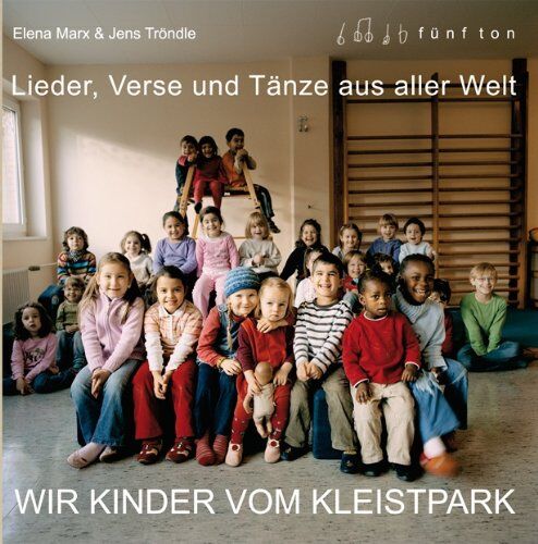 Elena Marx&Jens Tröndle; Wir Kinder vom Kleistpark. Lieder, Verse und Tänze aus aller Welt CD1 - Wir Kinder Vom Kleistpark - Preis vom 14.10.2026 23:07:16 h