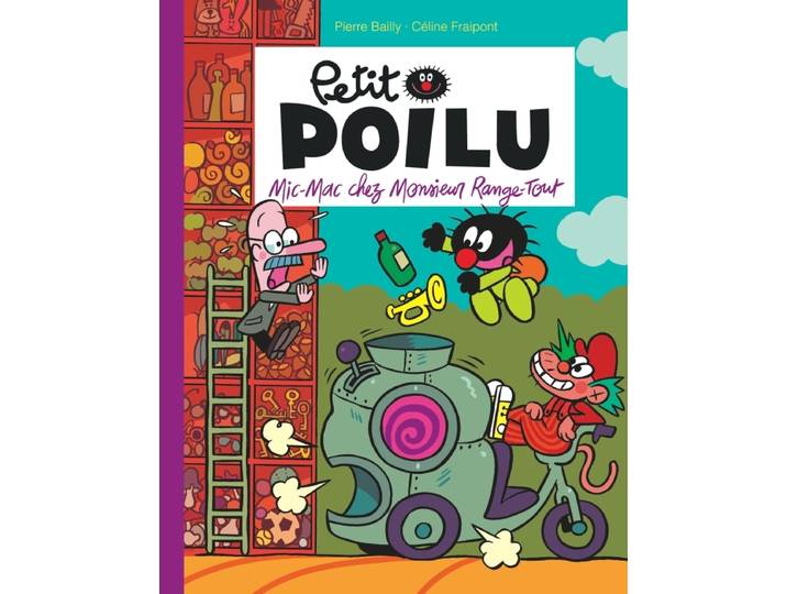 Petit Poilu Poche - Tome 22 - Mic-Mac chez Monsieur Range-Tout (BD)