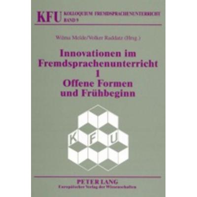 Innovationen im Fremdsprachenunterricht 1, Taschenbuch von , Peter Lang GmbH, Internationaler Verlag der Wissenschaften, 978-3-631-39482-3
