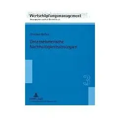 Unternehmerische Nachhaltigkeitsstrategien, Fachbücher von Christian Gessner
