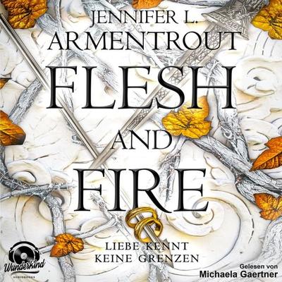 Flesh and Fire - Jennifer L. Armentrout, Audio, 9783985710409